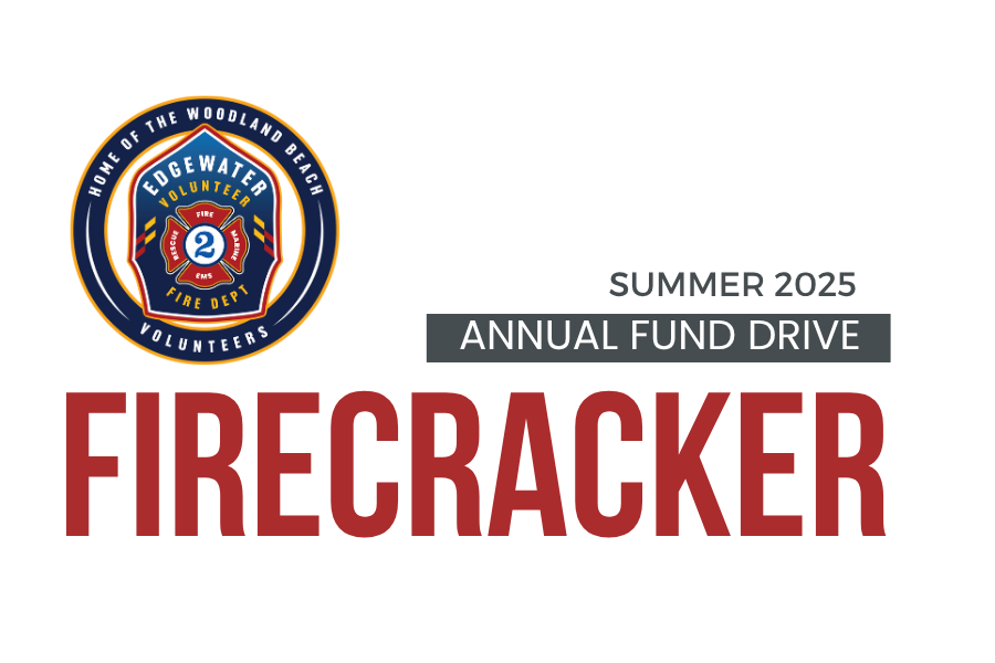 Edgewater Volunteer Fire Dept. badge on left. Text on right reads: “SUMMER 2025 ANNUAL FUND DRIVE.” Large red text below says: “FIRECRACKER.” White background.