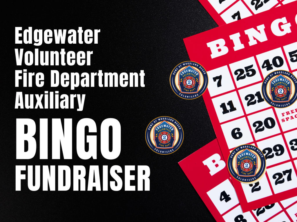 A promotional image with bingo cards, fire department badges, and bold text that reads, "Edgewater Volunteer Fire Department Auxiliary Bingo Fundraiser.